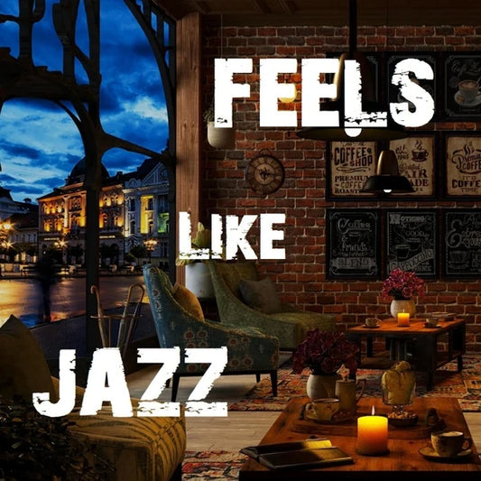 Feels Like Jazz